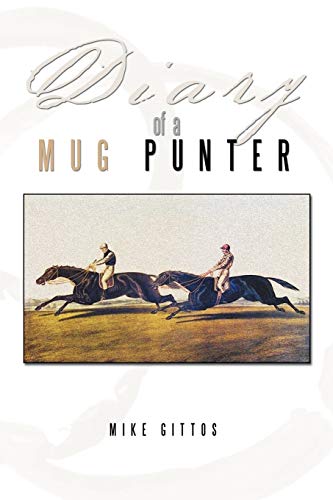 Diary Of A Mug Punter