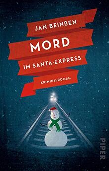 Mord im Santa-Express: Kriminalroman