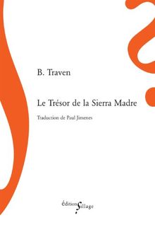 Le trésor de la sierra madre de B Traven | Livre | état bon | eBay
