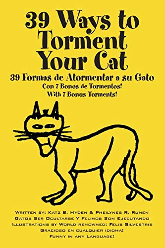 39 Ways to Torment Your Cat: Funny in Any Language