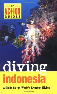 Diving Indonesia (Periplus Action Guides)