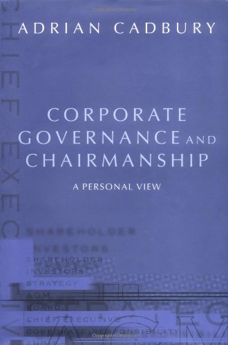 Corporate Governance and Chairmanship: A Personal View