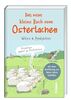 Das neue kleine Buch vom Osterlachen: Witze & Anekdoten. Mit einer Einführung von Rainer Maria Schießler