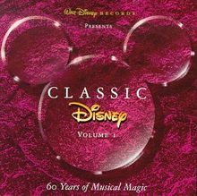 Classic Disney Vol. 1: 60 Years Of Musical Magic von Various Artists [Disyney]  | CD | Zustand sehr gut