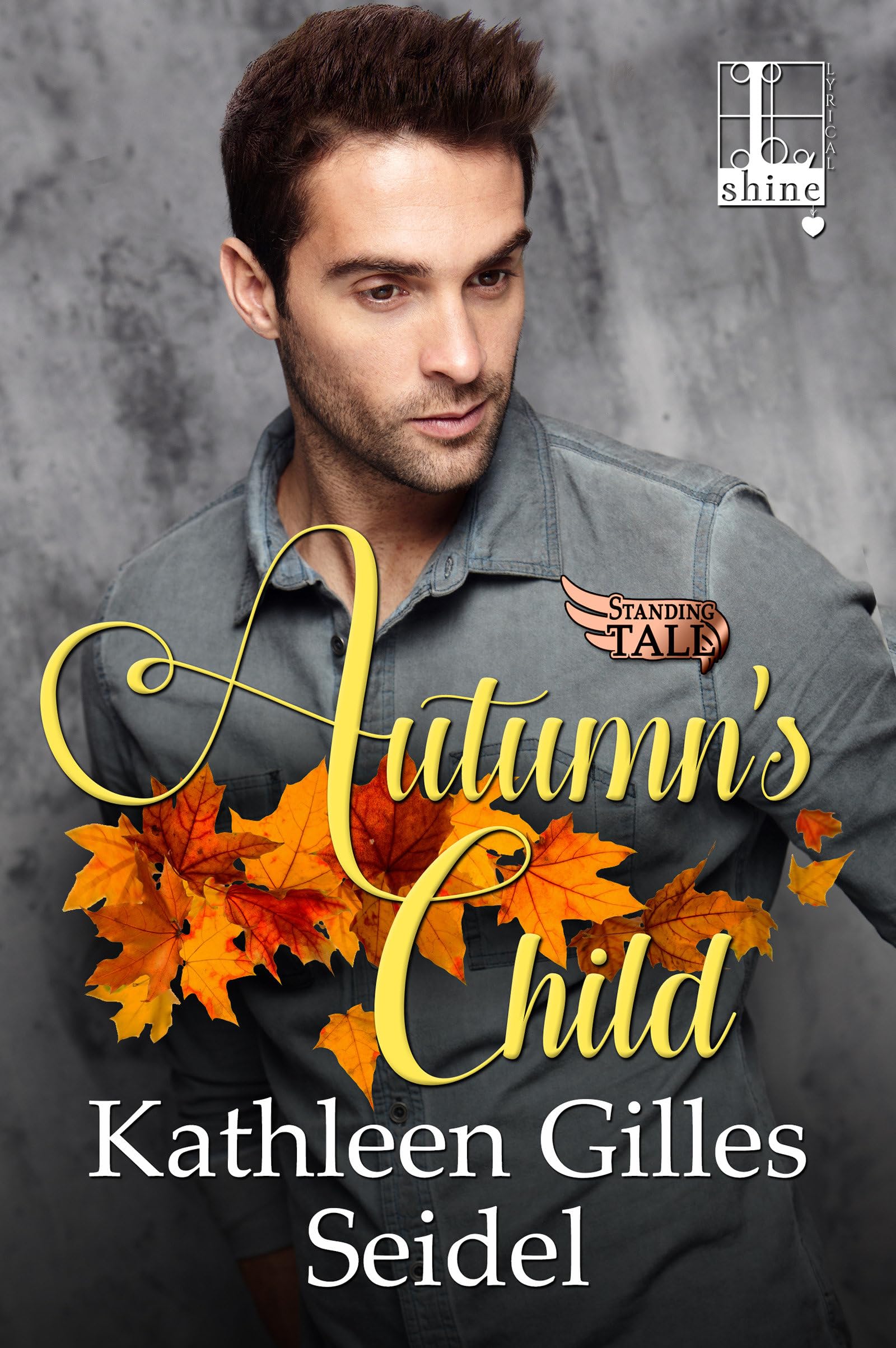 Autumn's Child (Standing Tall, Band 3)