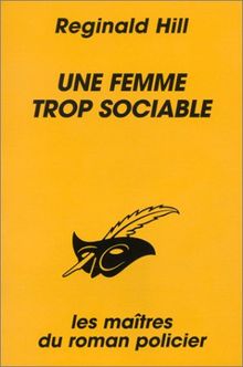 Une femme trop sociable