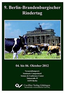 9. Berlin-Brandenburgischer Rindertag: 04. bis 06. Oktober 2012