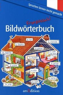 Bildwörterbuch Französisch. ( Ab 9 J.)