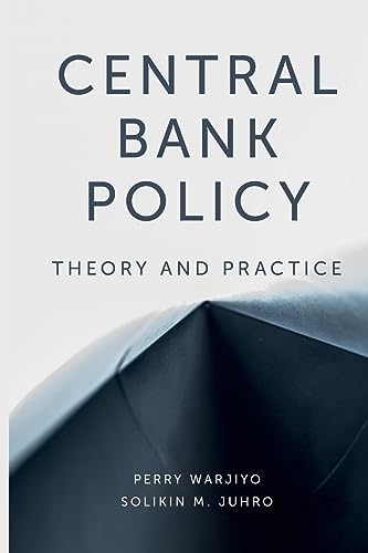 Central Bank Policy: Theory and Practice