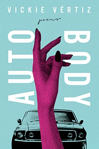Auto/Body (Ernest Sandeen Prize in Poetry)