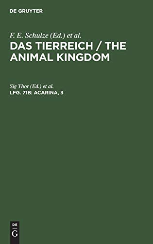 Acarina, 3: Trombidiidae (Das Tierreich / The Animal Kingdom)