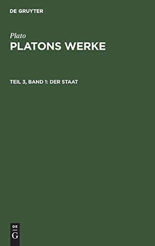 Der Staat (Plato: Platons Werke)