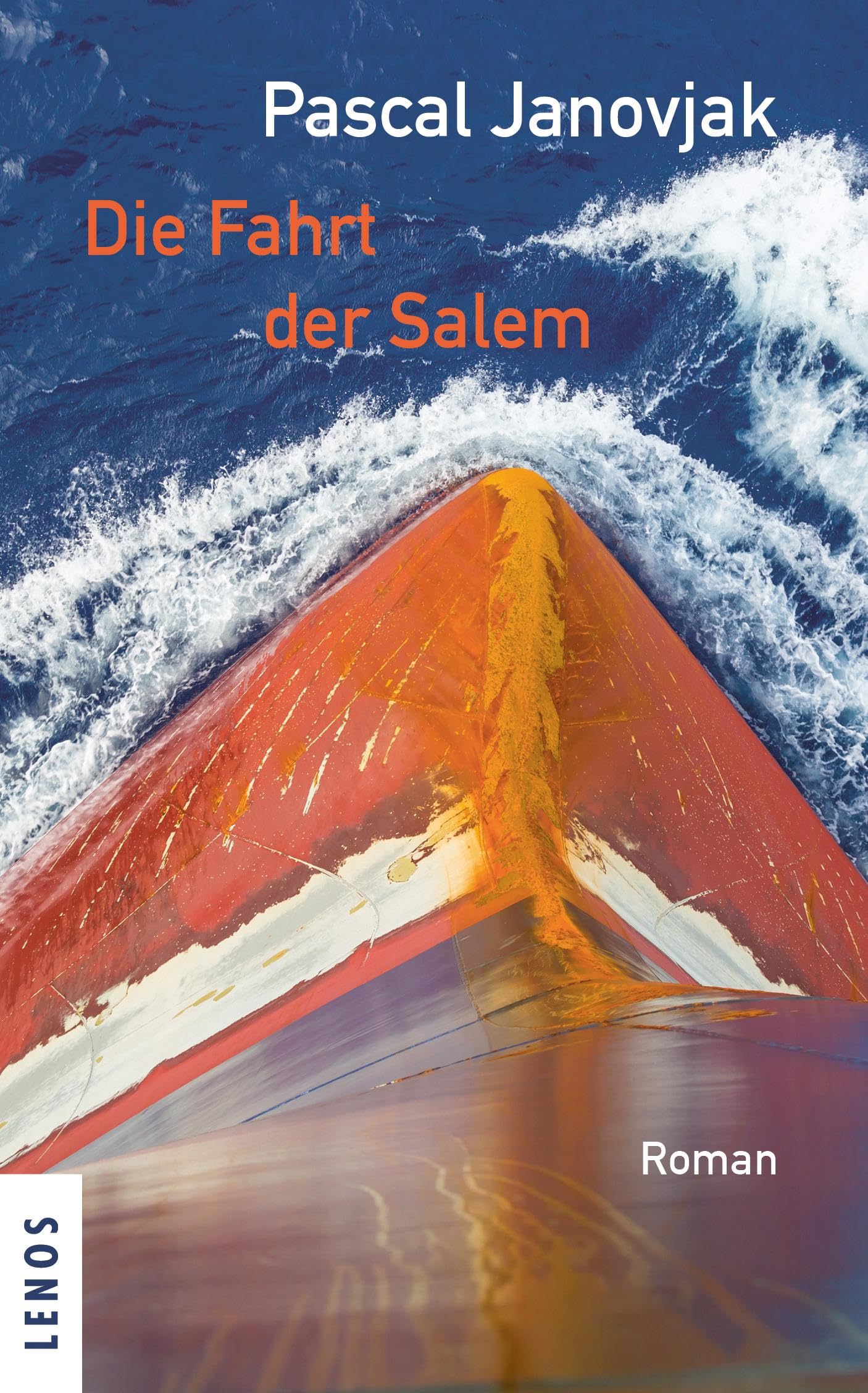 Janovjak, Pascal: Die Fahrt der Salem