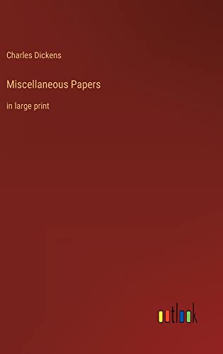 Miscellaneous Papers: in large print