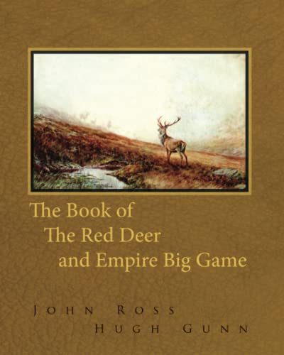 The Book of the Red Deer and Empire Big Game