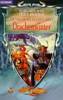 Die Chronik der Drachenlanze 03. Drachenwinter. von Weis, Margaret, Hickman, Tracy | Buch | Zustand gut