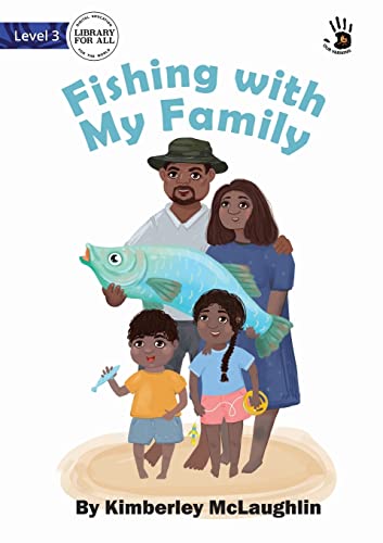 Fishing with My Family (Our Yarning)