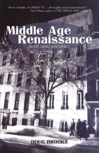 Middle Age Renaissance: Body, Mind, and Spirit