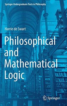 Philosophical and Mathematical Logic (Springer Undergraduate Texts in Philosophy)
