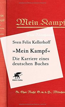 'Mein Kampf' - Die Karriere eines deutschen Buches von Kellerhoff, Sven Felix | Buch | Zustand sehr gut