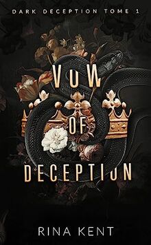 Dark deception. Vol. 1. Vow of deception