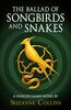 The Ballad of Songbirds and Snakes: A Hunger Games Novel) (The Hunger Games)