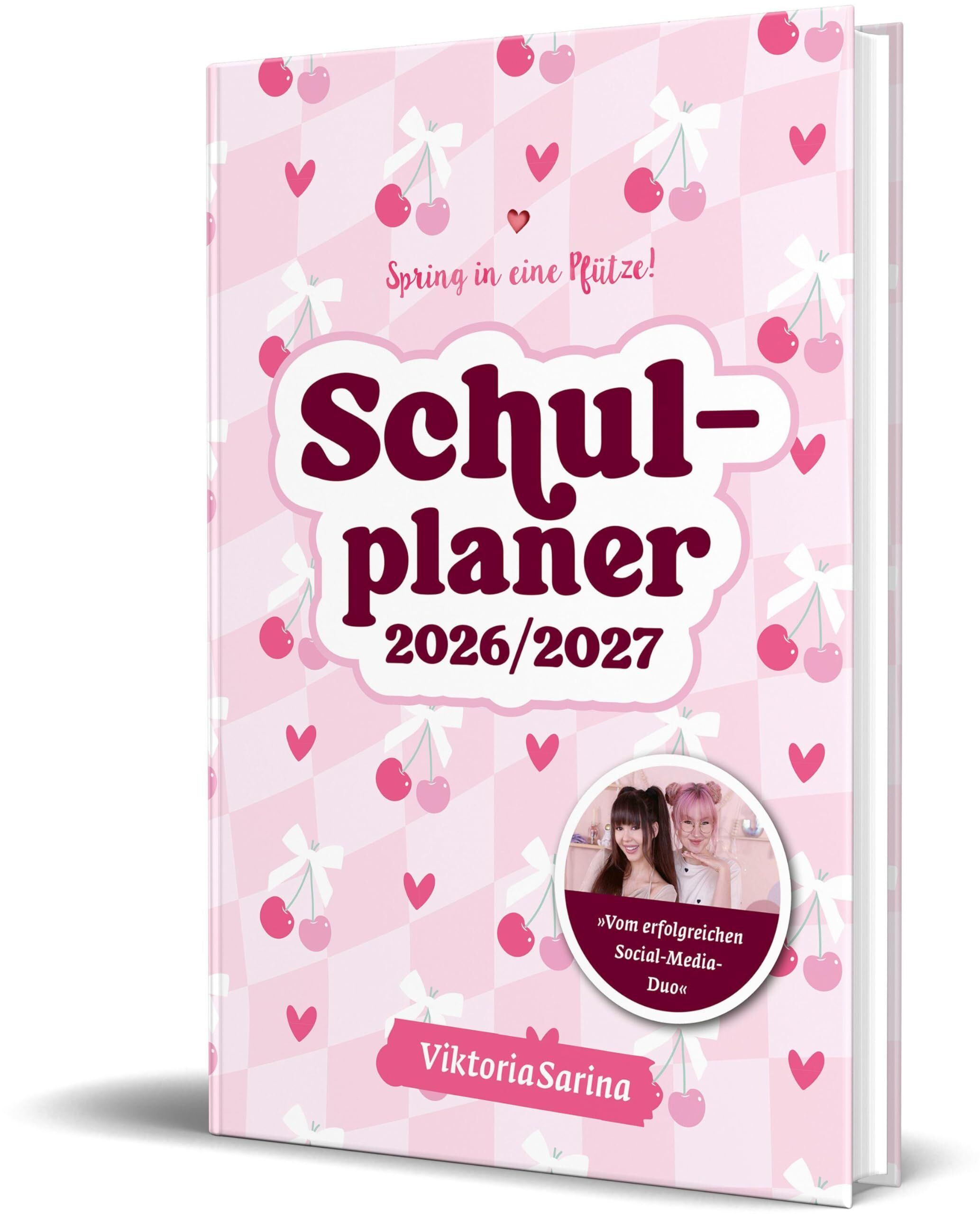 ViktoriaSarina: Spring in eine Pfütze! Schulplaner 2026/2027