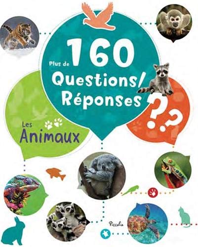 Les Animaux : Plus De 160 Questions/réponses
