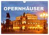 Opernhäuser (Wandkalender 2024 DIN A4 quer), CALVENDO Monatskalender: Sehenswerte Opernhäuser aus aller Welt