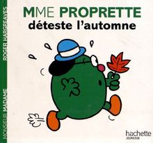 Mme Proprette déteste l'automne