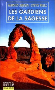 Les gardiens de la sagesse : sentinelles du monde indien