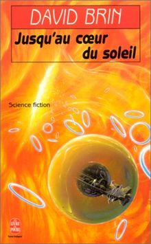 Jusqu'au coeur du soleil