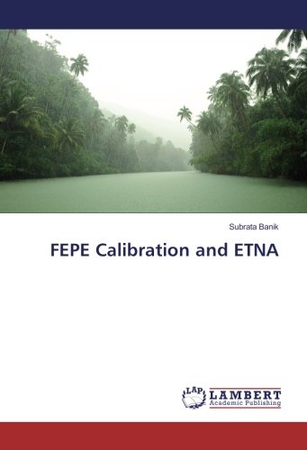 FEPE Calibration and ETNA
