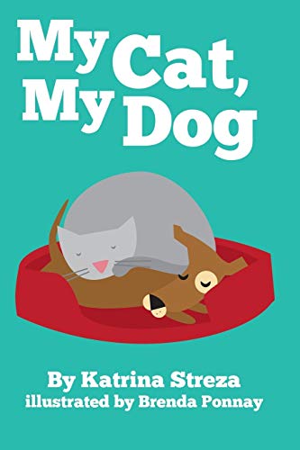 My Cat, My Dog (Cat and Dog Readers)