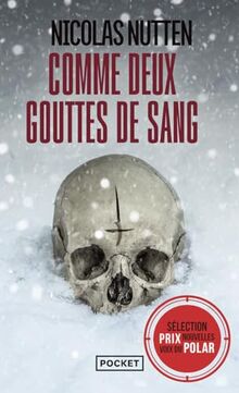 Comme deux gouttes de sang : thriller