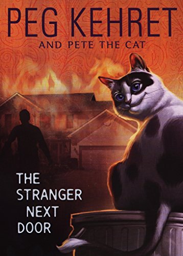 The Stranger Next Door (Pete the Cat, Band 1)