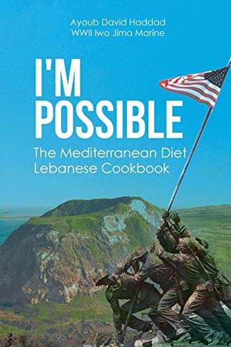 I'M POSSIBLE: The Mediterranean Diet Lebanese Cookbook