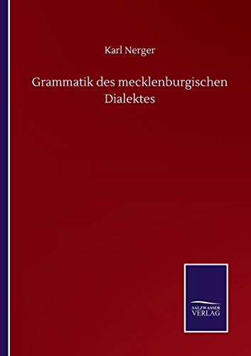 Grammatik des mecklenburgischen Dialektes