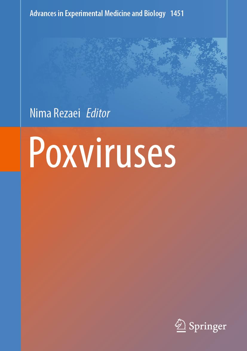 Poxviruses (Advances in Experimental Medicine and Biology, 1451, Band 1451)