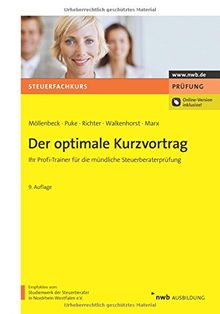 Der optimale Kurzvortrag: Ihr Profi-Trainer für die mündliche Steuerberaterprüfung.