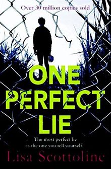 One Perfect Lie