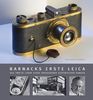 Barnacks erste Leica: Das zweite Leben einer vergessenen historischen Kamera