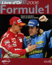 Livre d'or 2006 : Formule 1