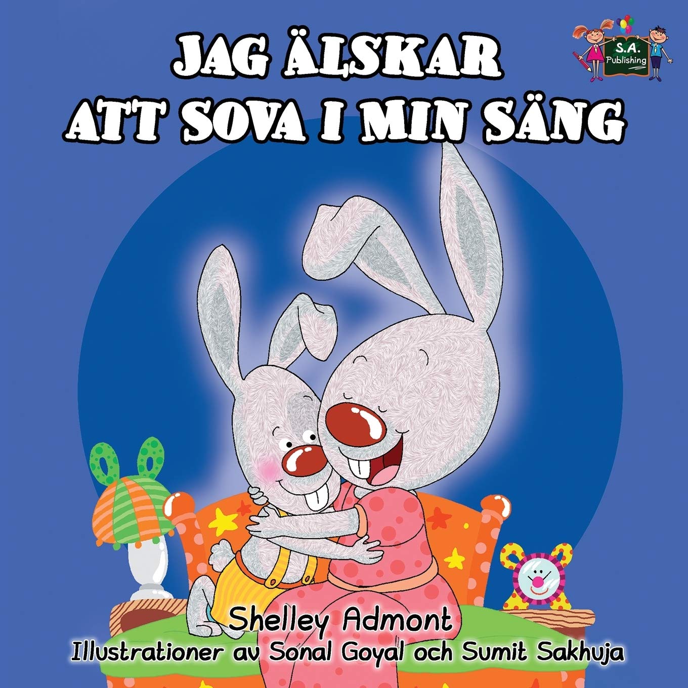 Jag Alskar att Sova i Min Sang (swedish childrens books, swedish kids books): swedish for kids, svenska, swedish baby books: Swedish Edition (Swedish Bedtime Collection)