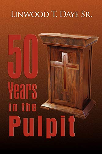 50 Years In The Pulpit