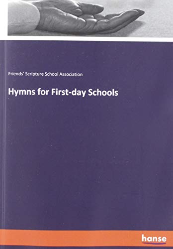 Hymns for First-day Schools