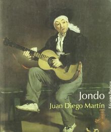 Jondo (Documentos, Band 3)