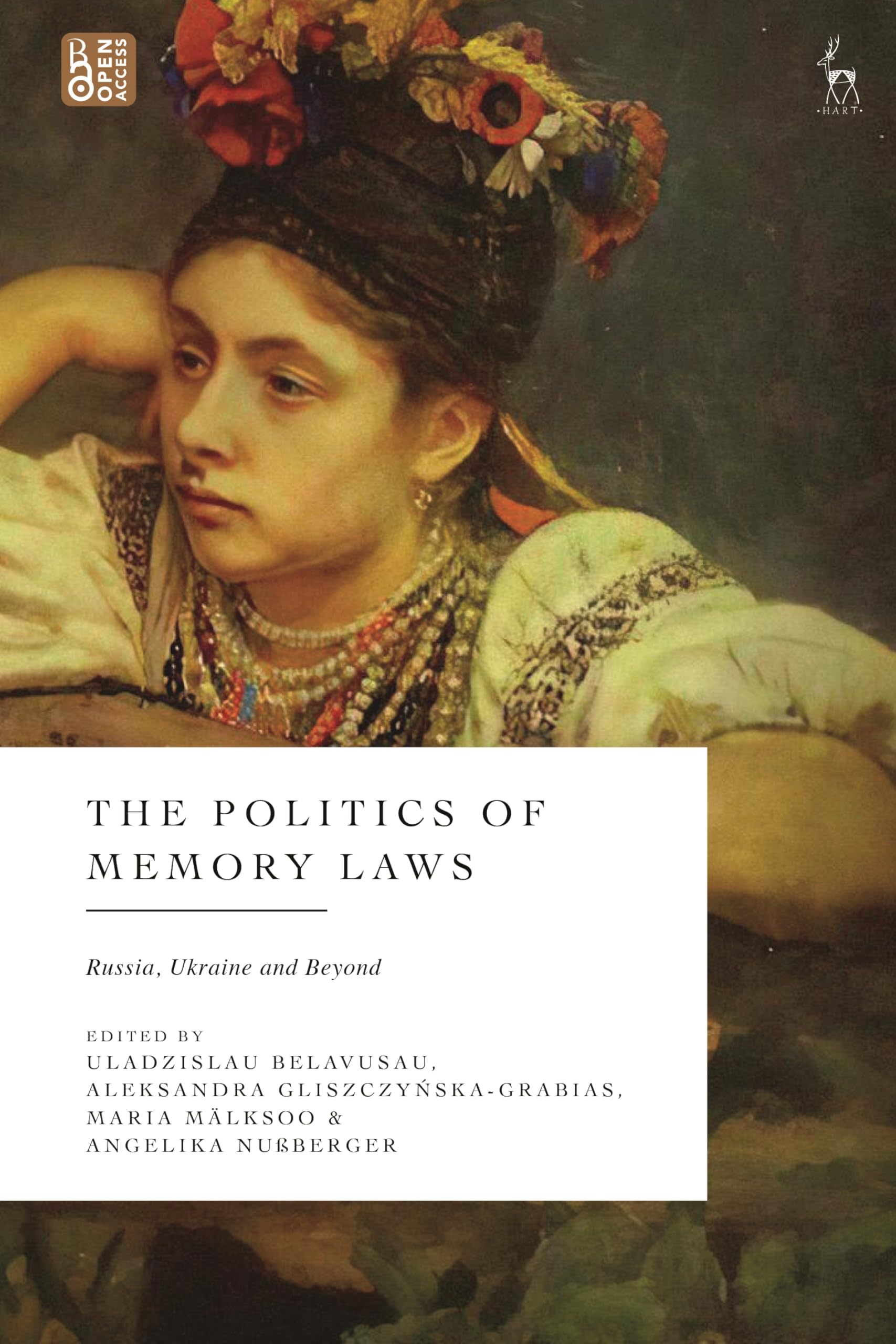 unbekannt The Politics Of Memory Laws, Russia, Ukraine And Beyond