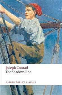 The Shadow-Line: A Confession (World Classics)