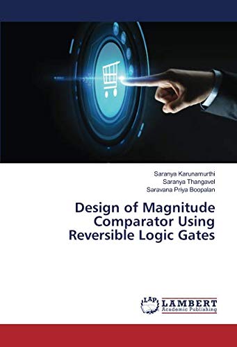 Design of Magnitude Comparator Using Reversible Logic Gates
